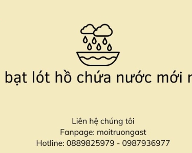 GIÁ BẠT LÓT HỒ CHỨA NƯỚC MỚI NHẤT