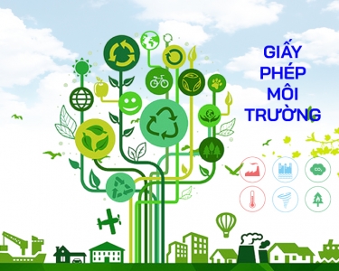 Giấy phép môi trường là gì?Quy định về thời hạn cấp giấy phép môi trường?