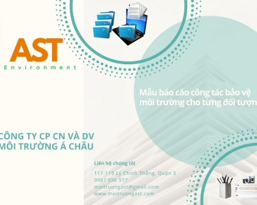 Mẫu báo cáo công tác bảo vệ môi trường cho từng đối tượng