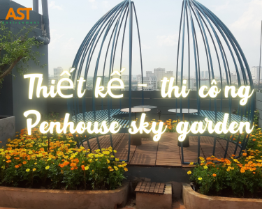 Thi công cảnh quan cho Penhouse  Sky Garden