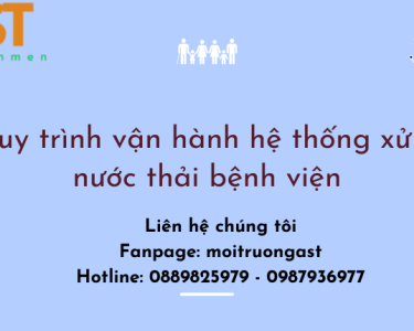 QUY TRÌNH VẬN HÀNH HỆ THỐNG XỬ LÝ NƯỚC THẢI BỆNH VIỆN